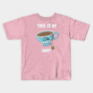 This Is My Tea Shirt Kids T-Shirt